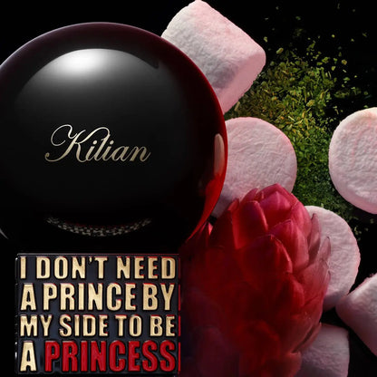 Kilian I Don't Need A Prince By My Side To Be A Princess